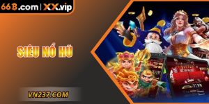 Siêu Nổ Hũ 66B? Những Cách Quay Hũ Cực Chuẩn Từ Cao Thủ